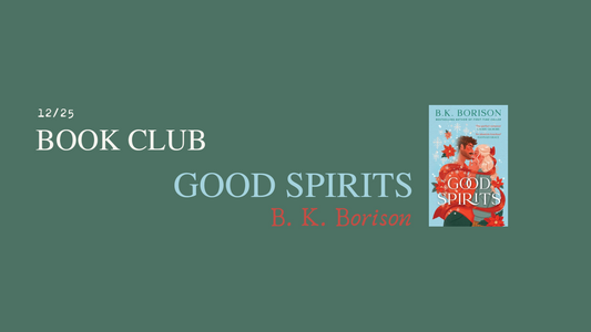 Good Spirits by B.K. Borison - December Book Club