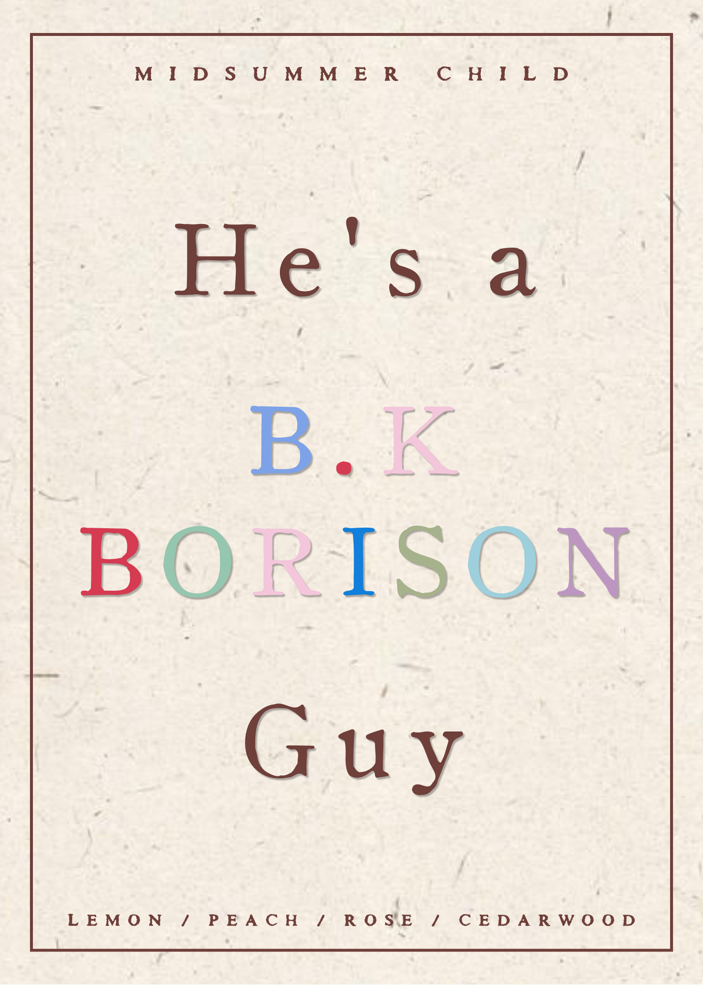 B.K Borison Candle